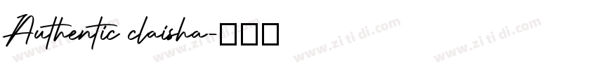 Authentic claisha字体转换